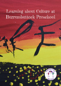 Culture at Burrumbuttock Preschool Book